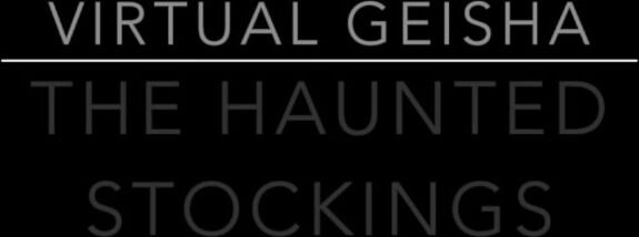 Virtualgeisha Halloween Themed The Haunted Stockings Premium Porn Video