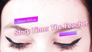 Dawn willow video