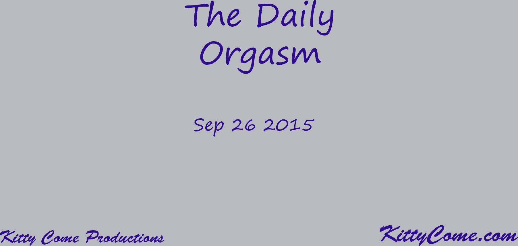 Daily Orgasm