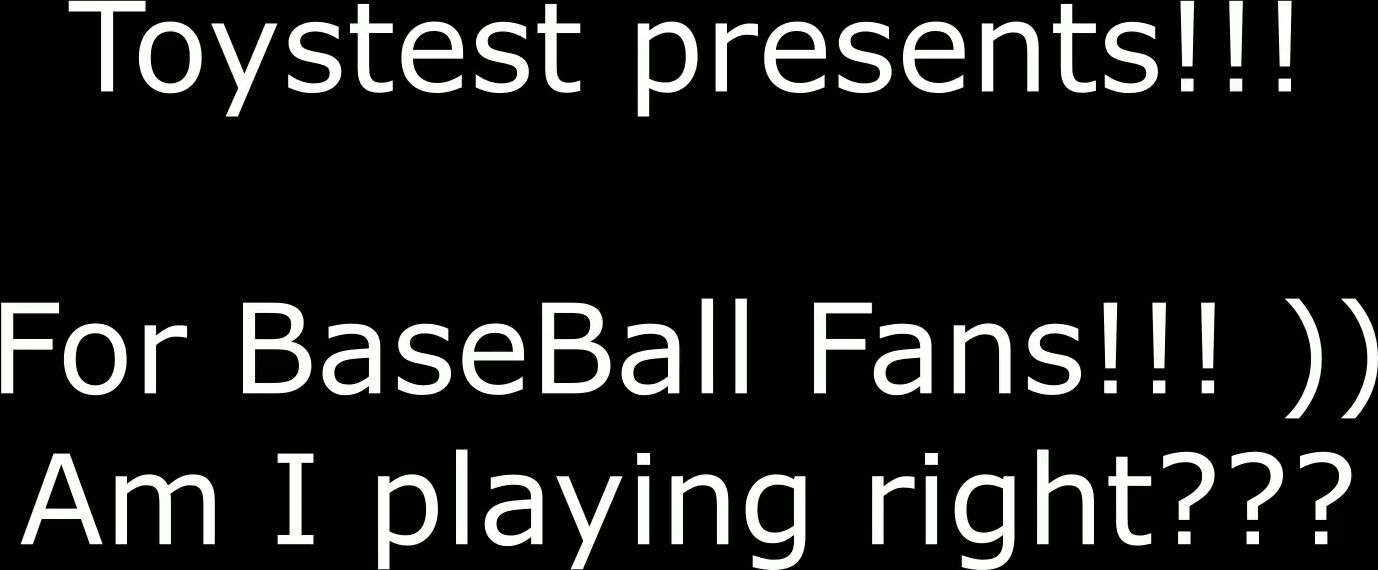 am i playing baseball right toystest vip-pussy.com premium xxx porn video