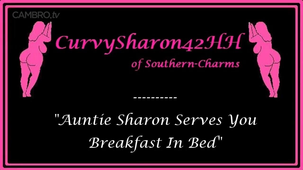 Curvy Sharon - Auntie Serves Breakfast in Bed - CamStreams.tv