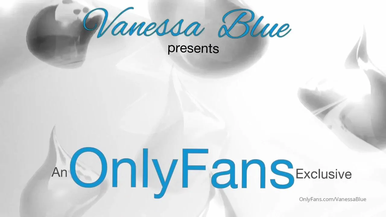 Vanessablue for those that missed friday live show here sample what you  missed w/ onlyfans porn video xxx - CamStreams.tv